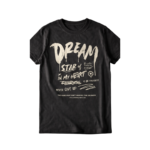 Dream Typography Graphic T-Shirt – Black Edition