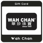 Wah Chan Gift Card – Elegant Jewelry Gift Option